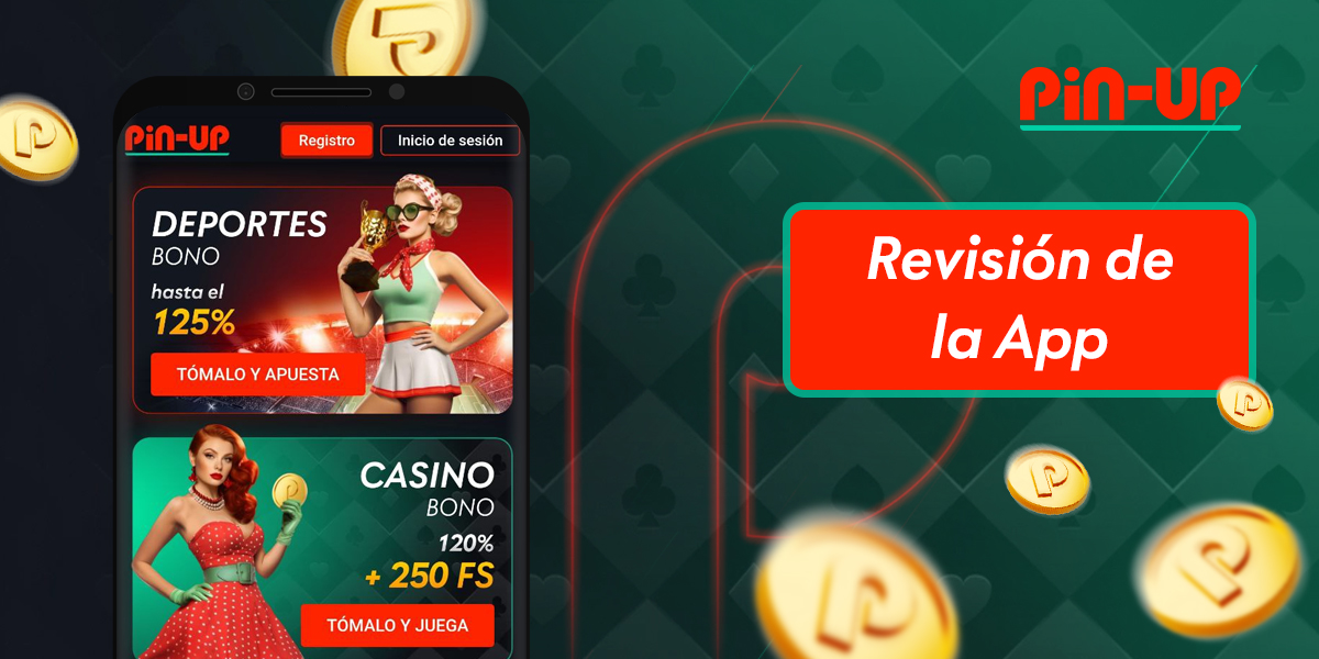 Reseña de la pin up casino app Perú